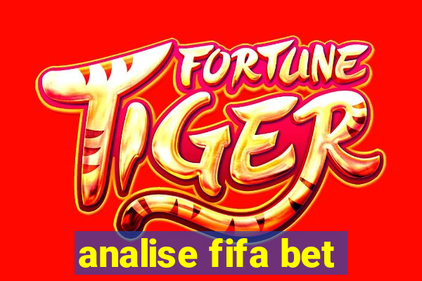 analise fifa bet