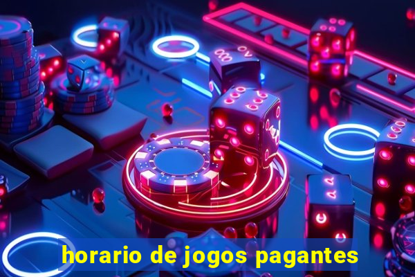 horario de jogos pagantes