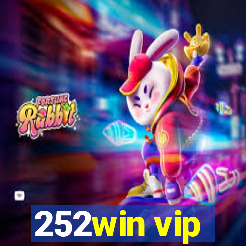 252win vip