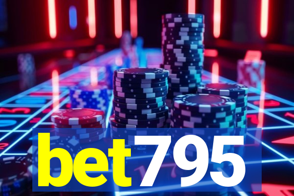 bet795