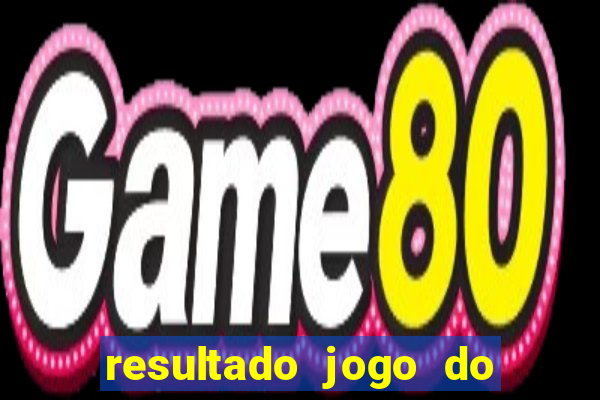 resultado jogo do bicho das 10 horas