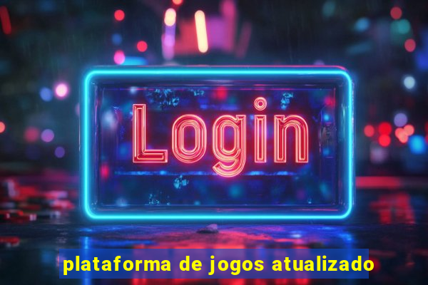 plataforma de jogos atualizado