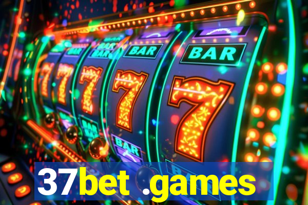 37bet .games