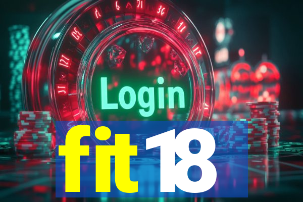 fit18