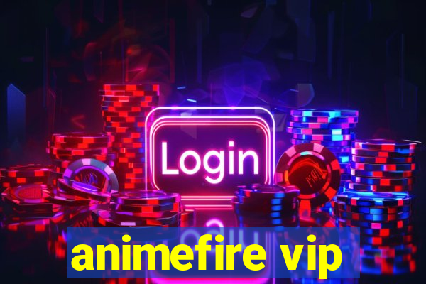 animefire vip