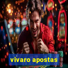 vivaro apostas