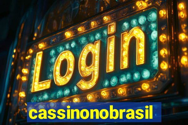 cassinonobrasil