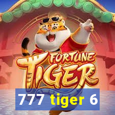 777 tiger 6