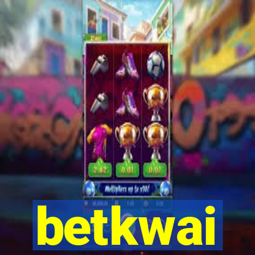 betkwai