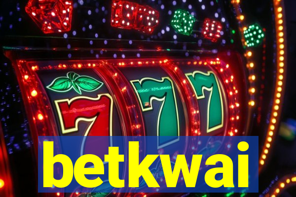 betkwai