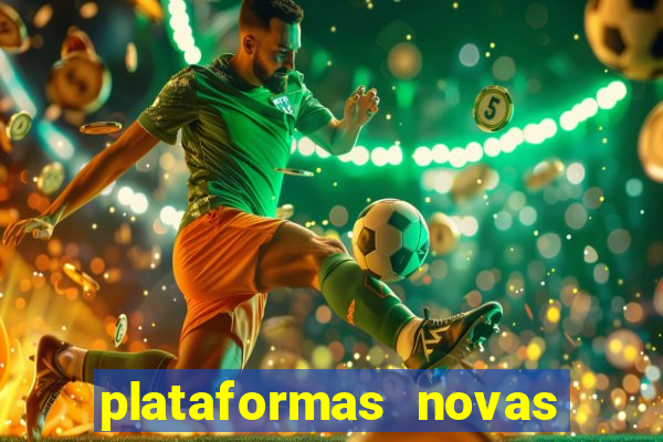 plataformas novas do jogo do tigrinho