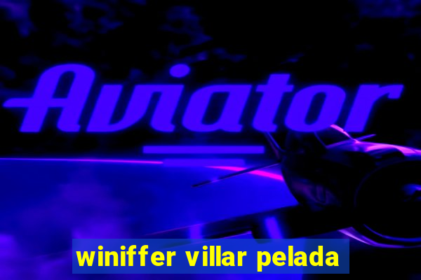 winiffer villar pelada