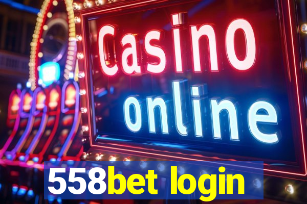 558bet login