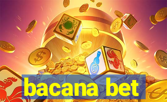 bacana bet