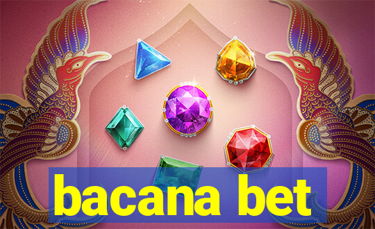 bacana bet