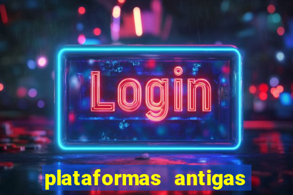 plataformas antigas de jogos