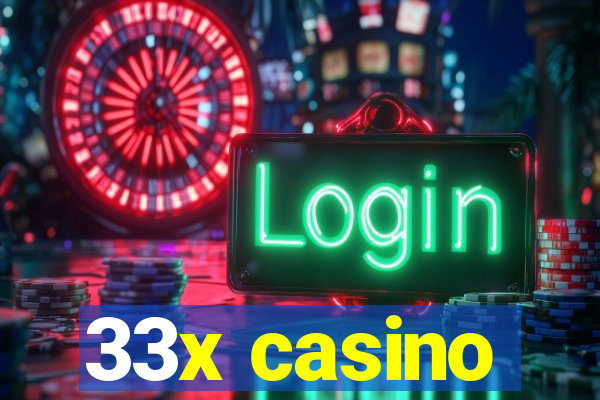 33x casino