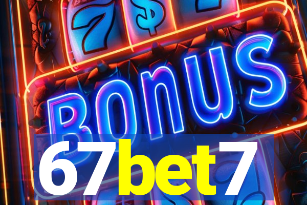 67bet7