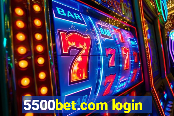 5500bet.com login