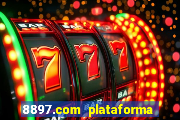 8897.com plataforma de jogos