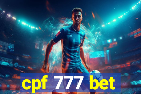 cpf 777 bet