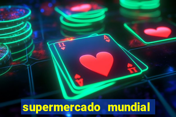 supermercado mundial botafogo horario de funcionamento