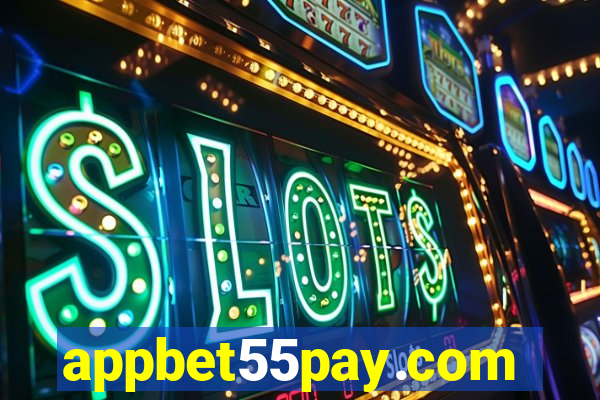 appbet55pay.com