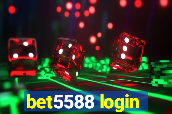 bet5588 login