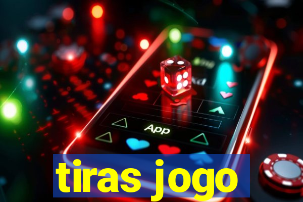 tiras jogo