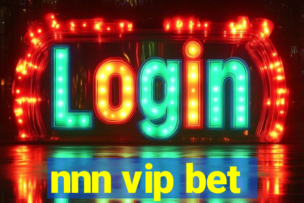 nnn vip bet