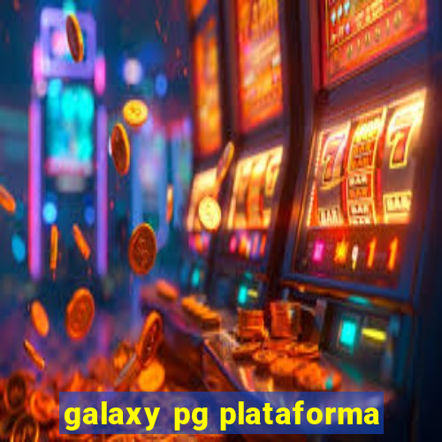 galaxy pg plataforma