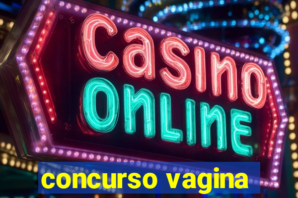 concurso vagina