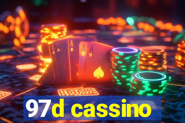 97d cassino