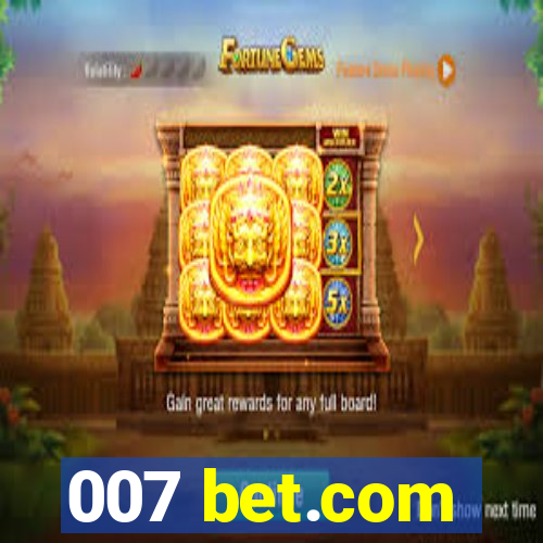 007 bet.com