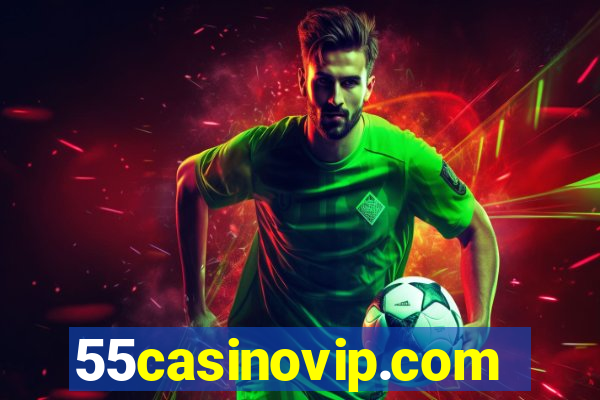 55casinovip.com