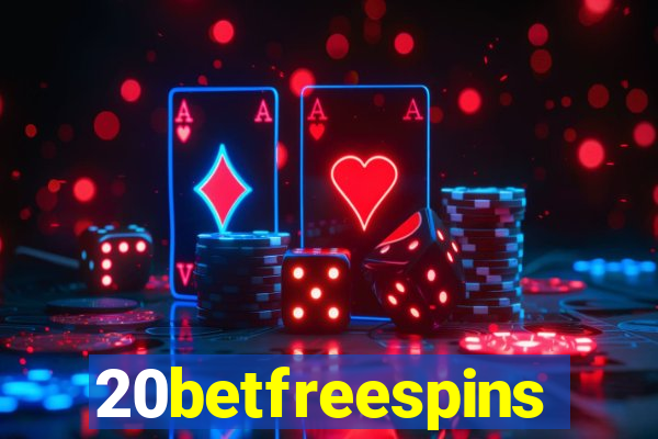 20betfreespins