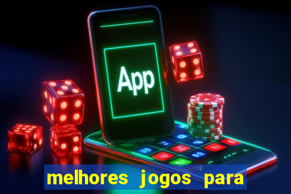 melhores jogos para play store