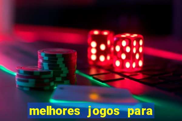 melhores jogos para play store