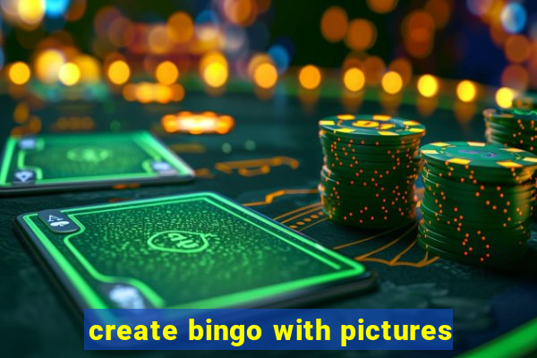 create bingo with pictures