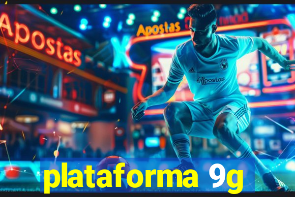 plataforma 9g