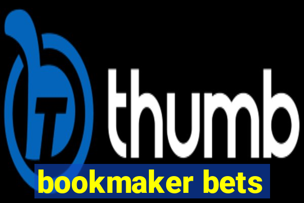 bookmaker bets