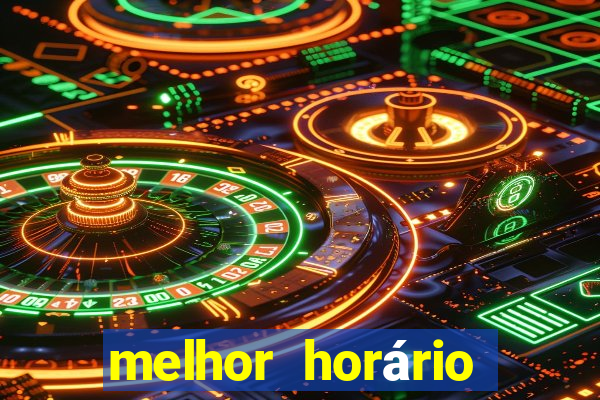 melhor horário para jogar fortune ox à noite