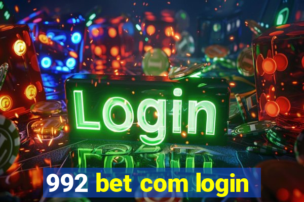 992 bet com login