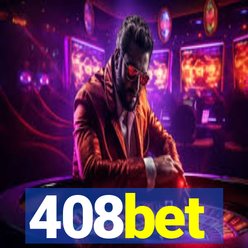 408bet