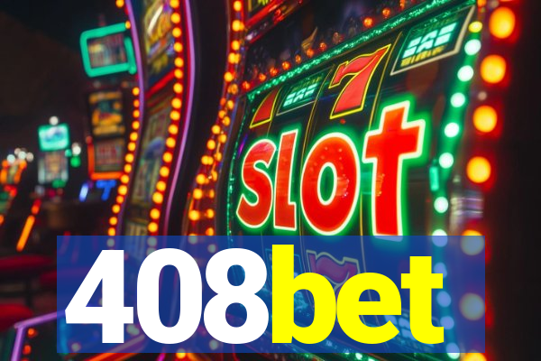 408bet