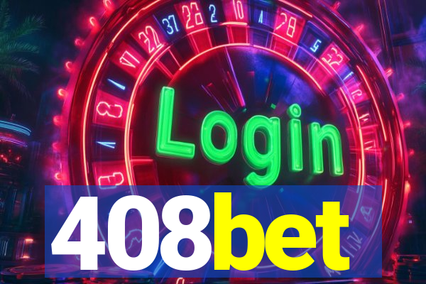 408bet