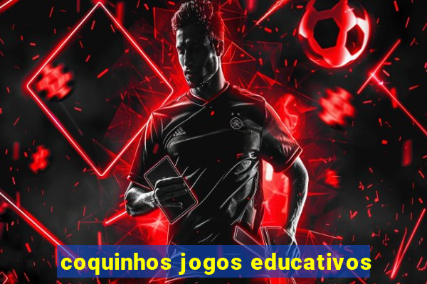 coquinhos jogos educativos