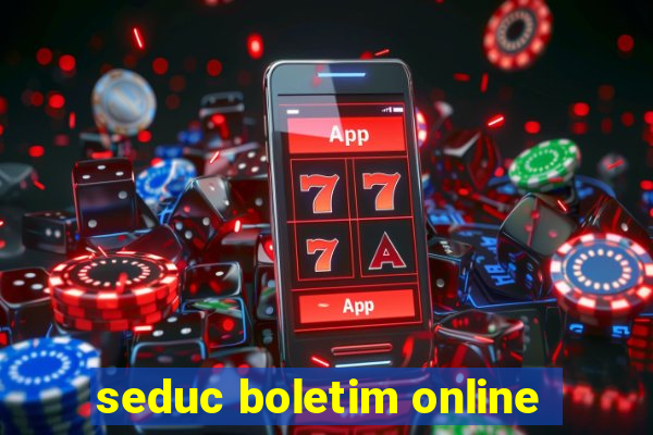 seduc boletim online