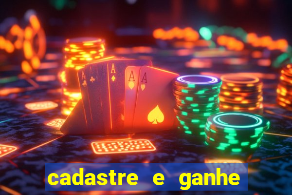 cadastre e ganhe dinheiro para jogar