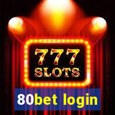 80bet login